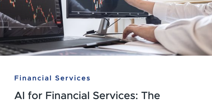 AI for Financial Services: The Competitive Advantage You Need 
