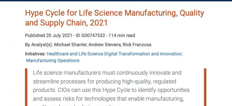 Gartner Report: Hype Cycle for Life Science Manufacturing, Qualityand Supply Chain, 2021