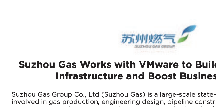 <strong>Suzhou Gas Works with VMware to Build Business Cloud Infrastructure and Boost Business Growth</strong>
