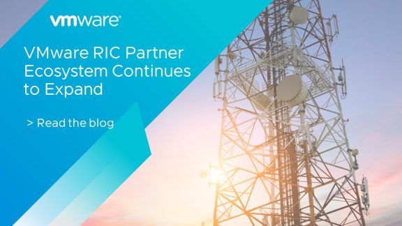 VMware RIC Partner Ecosystem Continues to Expand